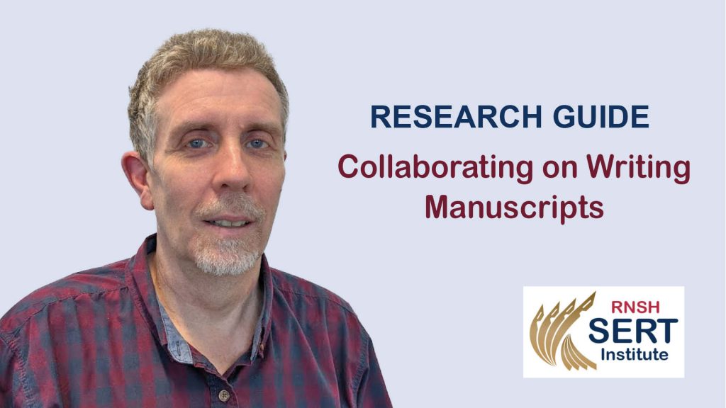 Research Guide – Collaborating on Writing Manuscripts