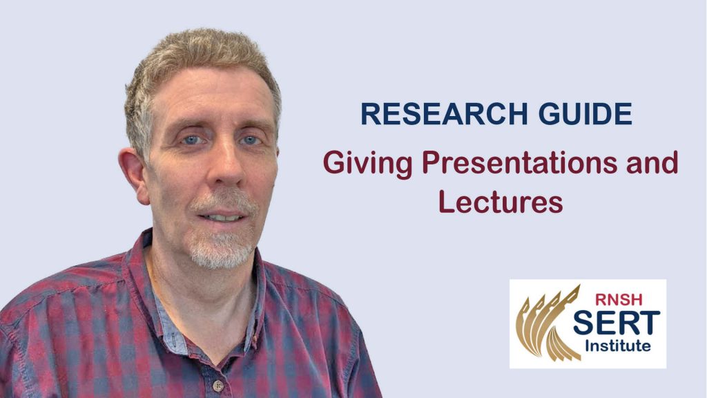 Research Guide – Giving Presentations and Lectures